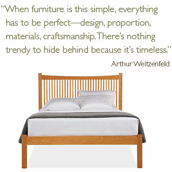 When furniture is this simple, everything has to be perfect -- design, proportion, materials, craftsmanship. There's nothing trendy to hide behind because it's timeless.